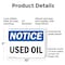Signmission Used Oil, 10 in W x Rectangle, Plastic OS-2PACK-NS-P-710-L-16793 - alternate 6